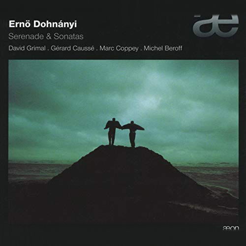 Dohnanyi: Serenade & Sonatas