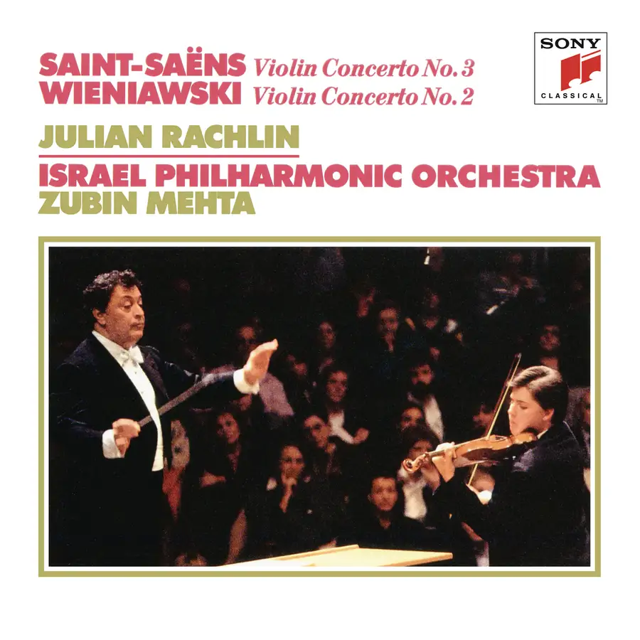 Saint-Saëns: Violin Concerto No. 3 - Wieniawski: Violin Concerto No. 2